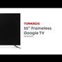 Tornado Smart TV 43” FHD, Google TV Tornado Smart TV 43” FHD, Google TV